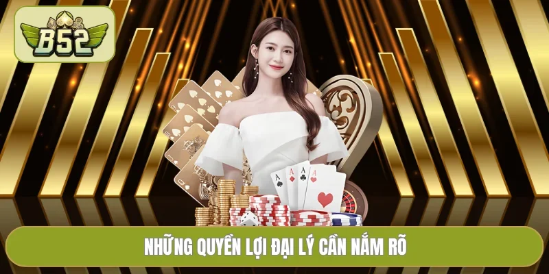 Hợp tác đại lý B52