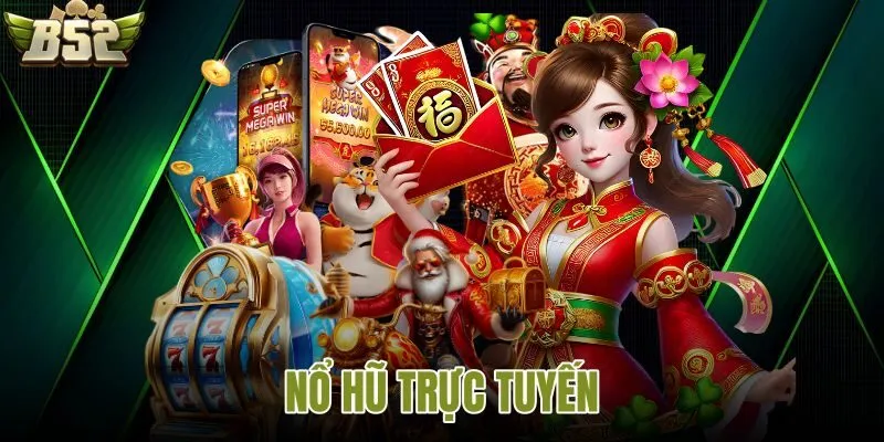 Nổ hũ B52